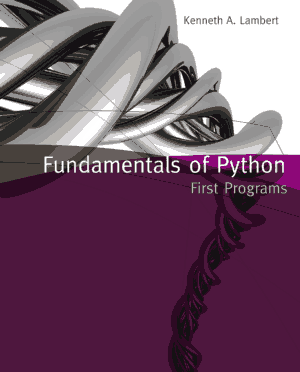 Fundamentals of Python First Programs