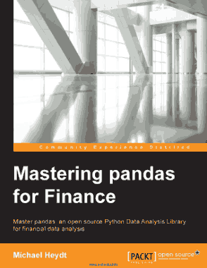 Mastering pandas for Finance an open source Python Data Analysis Library