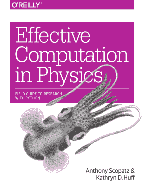 Effective Computation In Physics Field Guide To Research With Python