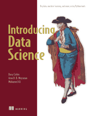 Introducing Data Science Big Data Machine Learning and more using Python tools