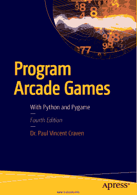 Program Arcade Games 4th Edition With Python and Pygame