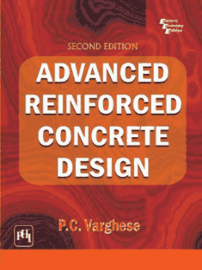 Advanced Reinforced Concrete Design 2nd Edition