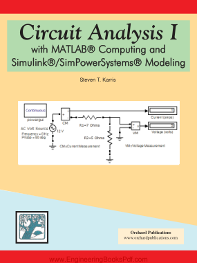 Circuit Analysis I with MATLAB Computing and Simulink Simpower systems modeling