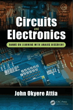 Circuits and Electronics Hands on Learning with Analog Discovery