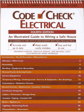Code Check Electrical an Illustrated Guide to Wiring a Safe House 4th Edition