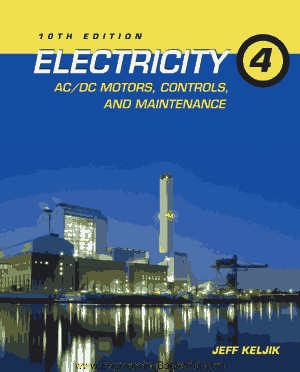 Electricity 4 AC DC Motors Controls and Maintenance