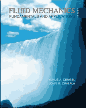 Fluid Mechanics Fundamentals and Applications