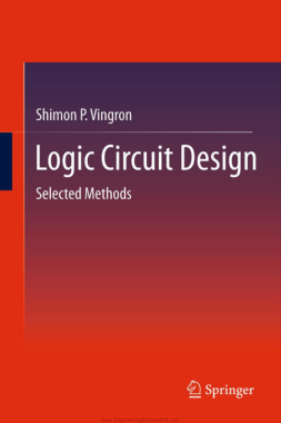 Logic Circuit Design Selected Methods