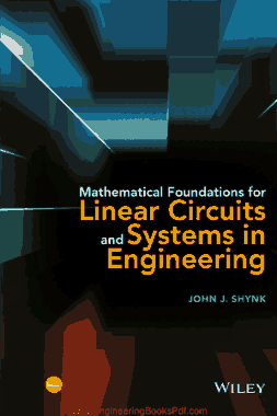 Mathematical Foundations for Linear Circuits and Systems in Engineering
