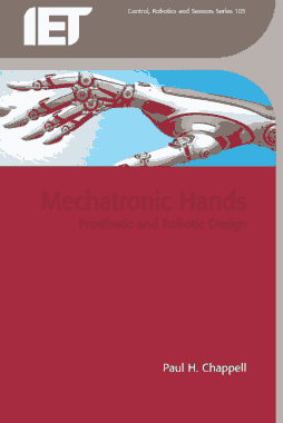 Free Download PDF Books, Mechatronic Hands Prosthetic and Robotic Design