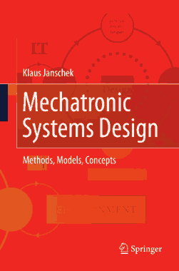 Mechatronic Systems Design Methods Models Concepts