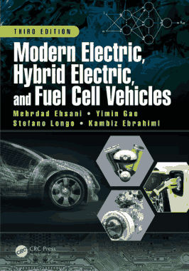 Modern Electric Hybrid Electric and Fuel Cell Vehicles Third Edition