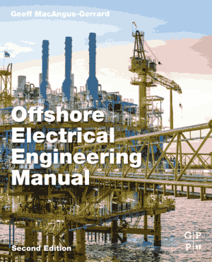 Offshore Electrical Engineering Manual Second Edition