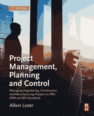 Project Management Planning and Control Managing Engineering Construction