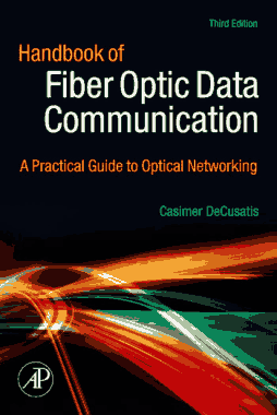 Free Download PDF Books, Handbook of Fiber Optic Data Communication Practical Guide to Optical Networking 3rd Edition