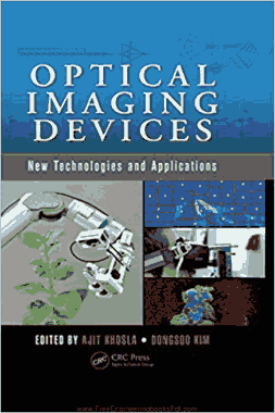 Optical Imaging Devices New Technologies and Applications