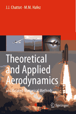 Theoretical and Applied Aerodynamics and Related Numerical Methods