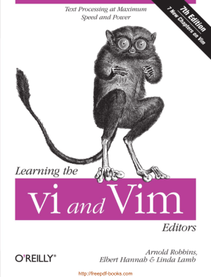 Learning The Vi And Vim Editors, 7th Edition