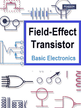 Field-Effect Transistor – Basic Electronics Guide