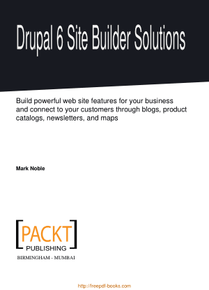 Free Download PDF Books, Drupal 6 Site Builder Solutions, Pdf Free Download