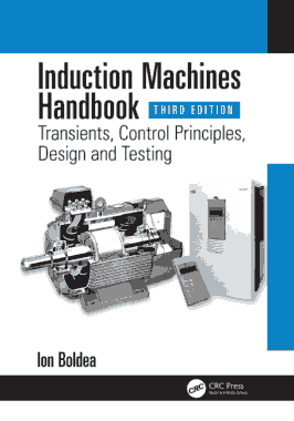 Free Download PDF Books, Induction Machines Handbook Transients Control Principles Design and Testing Third Edition