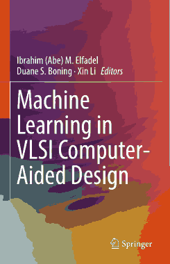 Machine Learning in VLSI Computer Aided Design