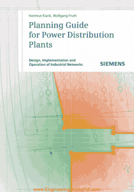 Planning Guide for Power Distribution Plants Design Implementation and Operation