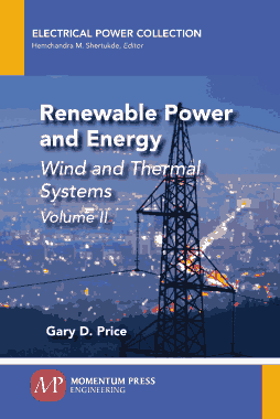 Renewable Power and Energy Wind and Thermal Systems Volume II