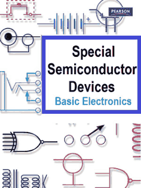 Free Download PDF Books, Special Semiconductor Devices – Basic Electronics Guide