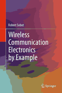 Free Download PDF Books, Wireless Communication Electronics by Example
