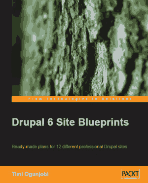 Free Download PDF Books, Drupal 6 Site Blueprints Free