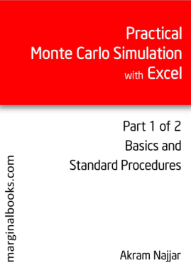 Practical Monte Carlo Simulation with Excel Part 1 of 2 Basics and Standard Procedures