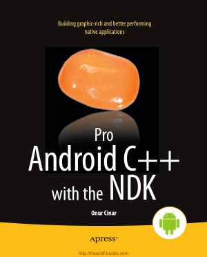 Free Download PDF Books, Pro Android C++ with the NDK