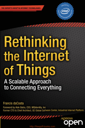 Free Download PDF Books, Rethinking the Internet of Things – Networking Book