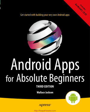 Free Download PDF Books, Android Apps for Absolute Beginners 3rd Edition, Android Tutorial