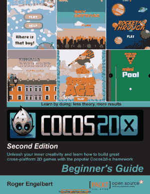 Cocos2d-X Beginners Guide 2nd Edition Ebook