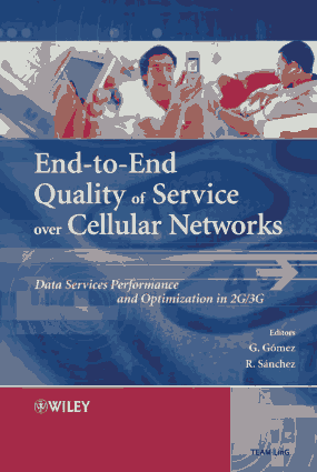 End to End Quality of Service over Cellular Networks