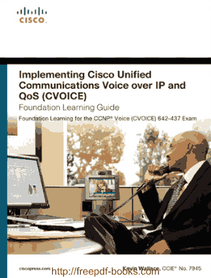 Free Download PDF Books, Implementing Cisco Unified Communications Voice over IP and QoS Cvoice 4th Edition
