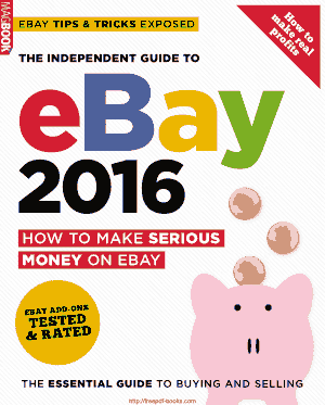 Independent Guide To Ebay 2016
