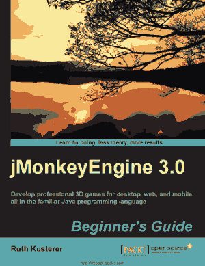 Jmonkeyengine 3.0 Beginners Guide