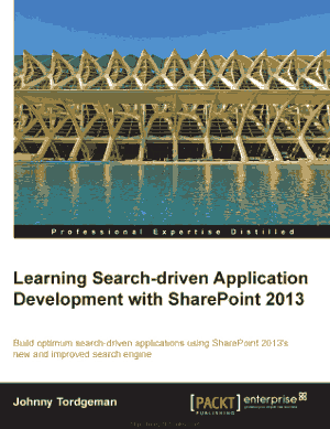 Learning Search-Driven Application Development With Sharepoint 2013 Book