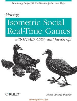 Free Download PDF Books, Making Isometric Social Real-Time Games With HTML5 CSS3 And JavaScript