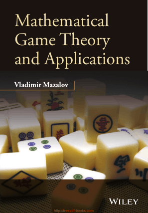 Mathematical Game Theory And Applications