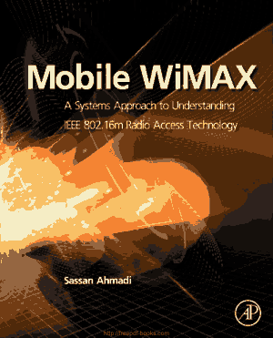 Mobile WiMAX Understanding IEEE 802.16m Radio Access Technology – Networking Book