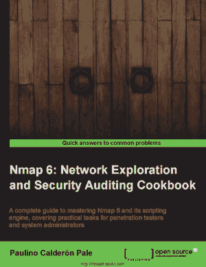 Free Download PDF Books, Nmap 6 Network Exploration And Security Auditing Cookbook