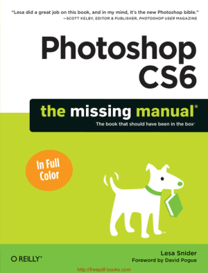 Free Download PDF Books, Photoshop CS6 The Missing Manual