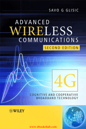 Advanced Wireless Communications 4G Cognitive and Cooperative Broadband Technology 2nd Edition, Best Book to Learn