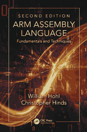 ARM Assembly Language Fundamentals and Techniques, Second Edition