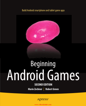 Free Download PDF Books, Beginning Android Games, 2nd Edition
