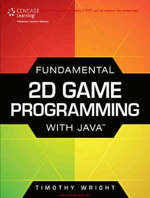 Fundamental 2D Game Programming with Java